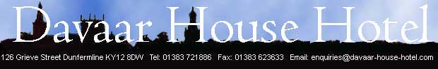 Davaar House Hotel - 126 Grieve St. Dunfermline Tel 01383 721886 email enquiries@davaar-house-hotel.com 